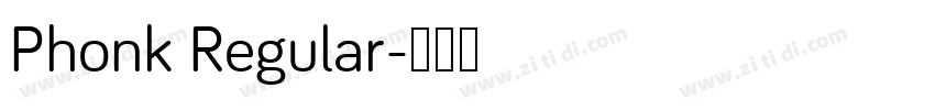 Phonk Regular字体转换